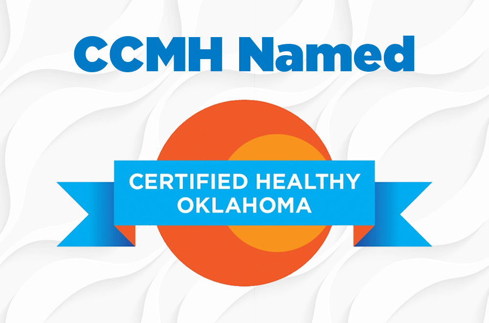 CCMH names certified healthy Oklahoma