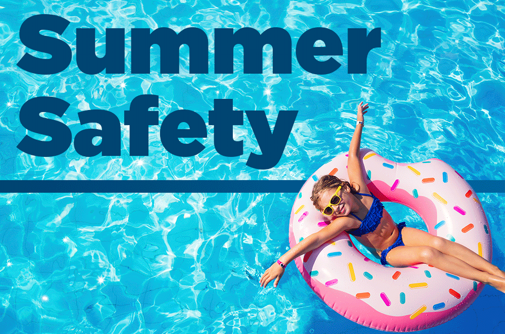 Summer Safety Blog