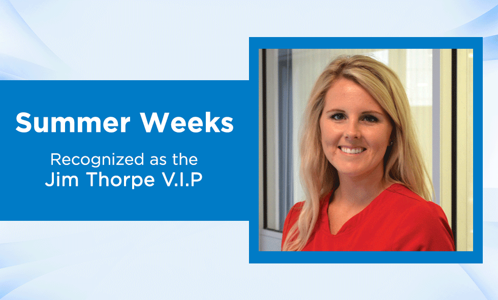 Summer Weeks is Recognized as the Physical Rehabilitation Center of Southwest Oklahoma V.I.P