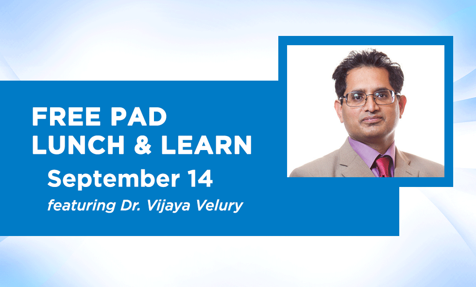 Free Peripheral Artery Disease (PAD) Lunch & Learn