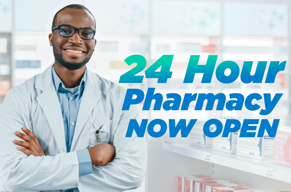 24 hour pharmacy now open