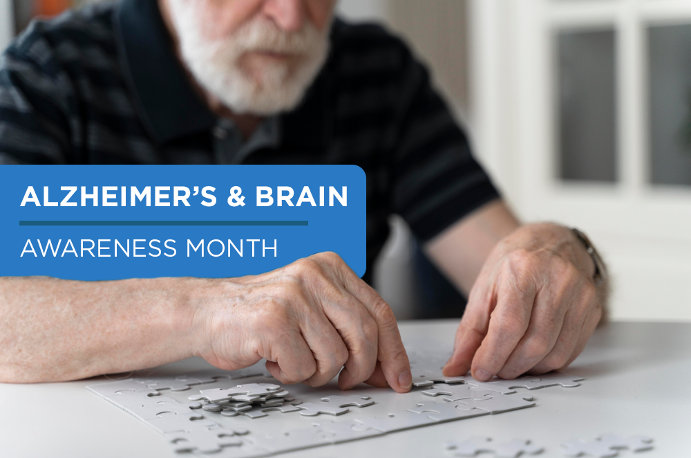 Alzheimer’s and Brain Awareness Month