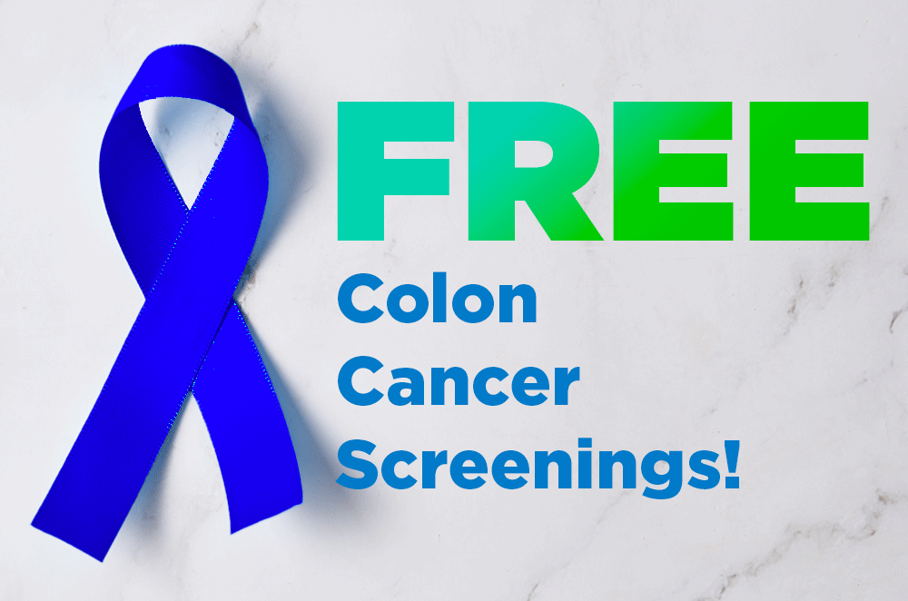 FREE Colon Cancer Screenings!