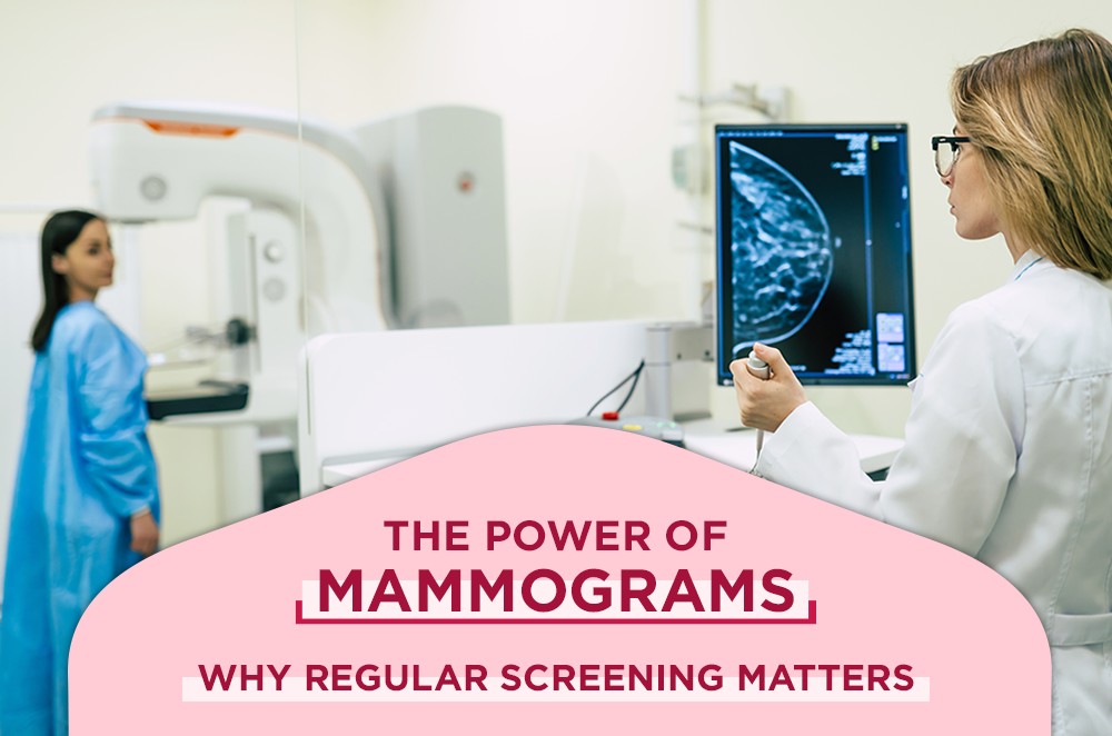 The Power of Mammograms: Why Regular Screening Matters