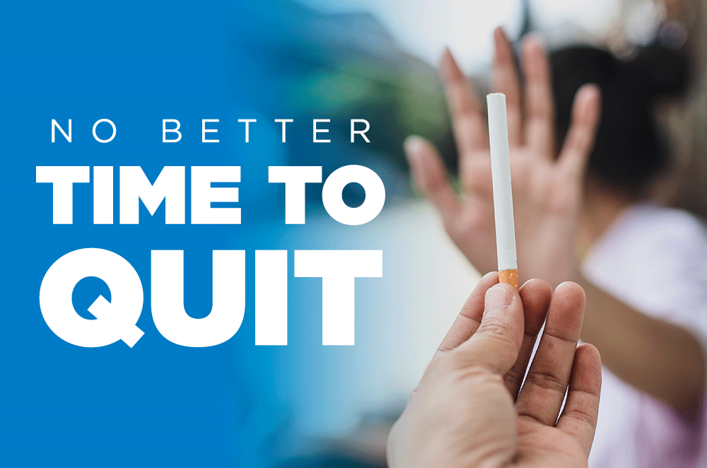 There’s No Time Like the Present to Quit Tobacco