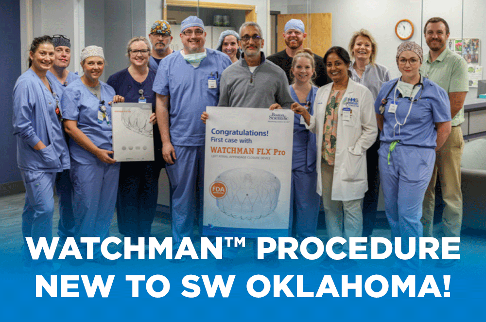 WATCHMAN Procedure New to SW Oklahoma!