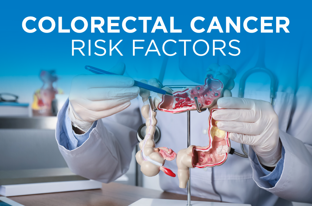 Colorectal Cancer Risk Factors | Comanche County Memorial Hospital Blog