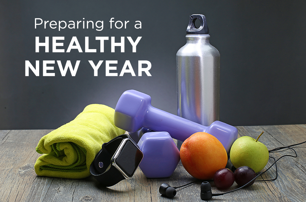 Preparing for a Healthy New Year